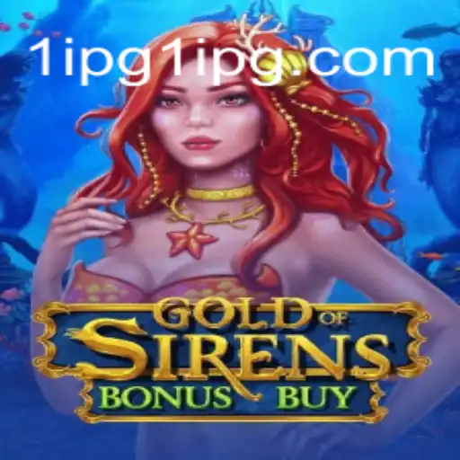 Exploring GoldofSirensBonusBuy: The Mythical Journey to Wealth