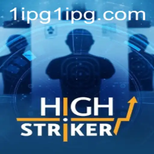 HighStriker: Unveiling the Excitement of 1 IPG